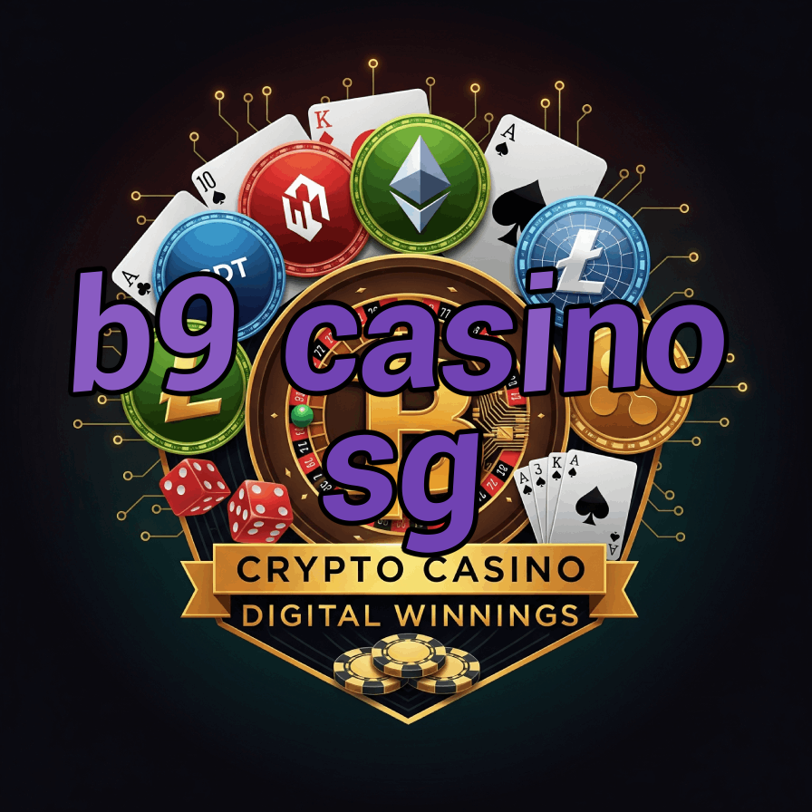 B9 Casino SG - Best Singapore Online Casino